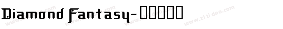 Diamond Fantasy字体转换